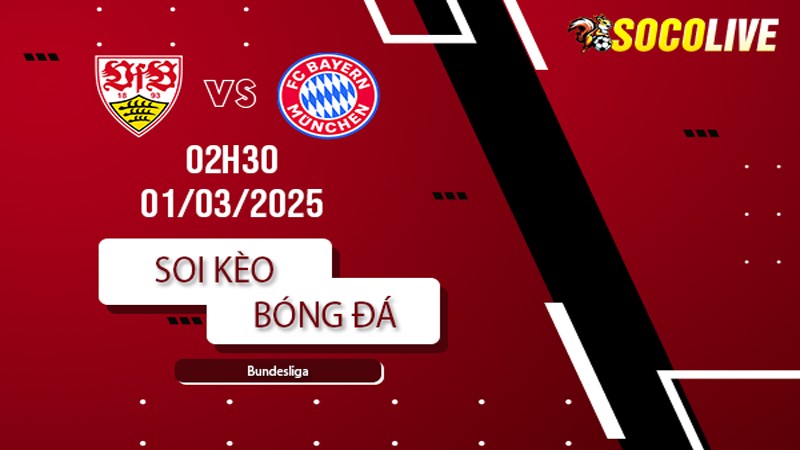 Soi kèo Stuttgart vs Bayern Munich