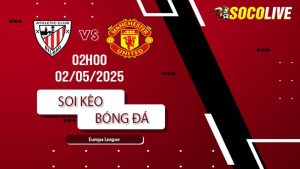 Soi kèo Athletic Bilbao vs Manchester United