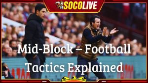 Chiến thuật bóng đá Mid Block là như thế nào?